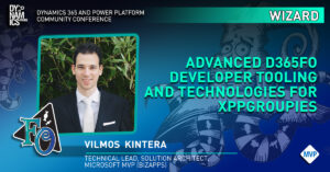 Advanced D365FO developer tooling and technologies for XppGroupies - Vilmos Kintera